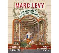 La librairie des livres interdits Marc Levy (Auteur), Sylvain Agaësse (Lu par)
