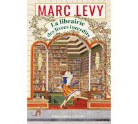 Marc Lévy – La librairie des livres interdits – broché – Éditions Robert Laffont