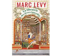 La librairie des livres interdits - Marc Lévy - Robert Laffont - broché - Roman