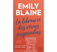 Emily Blaine – La librairie des rêves suspendus
