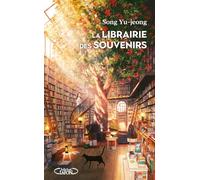 La Librairie des souvenirs : Le roman coréen qui a bouleversé les lecteurs du monde entier