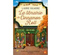 La librairie du cinnamon roll La suite du phénomène TikTok planétaire ! - Laurie Gilmore - Harpercollins - ebook (ePub) - Roman
