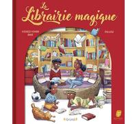 La librairie magique - Album jeunesse - Dès 4 ans