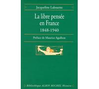 La Libre pensée en France, 1848-1940