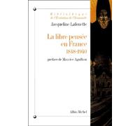 La Libre Pensée en France, 1848-1940