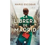 La librera de Madrid / The Bookseller in Madrid – Ediciones B