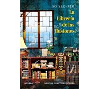 La Librería de las ilusiones. El fenómeno coreano. Una historia de amor eterno, una librería como punto de encuentro.
