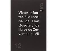 La librería Don Quijote y los libros de Cervantes (I, VI)
