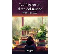 La librería en el fin del mundo / The Bookseller at the End of the World