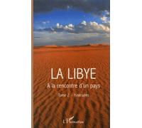 La Libye : À La Découverte D'un Pays - Tome 2, Itinéraires