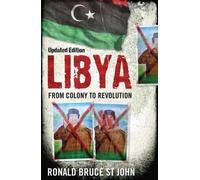 La Libye : De la colonie à la révolution