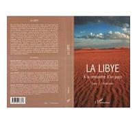 La libye A la découverte d'un pays - Tome 2- Itinéraires - Jacques Fontaine - L'harmattan - broché - Livre