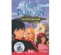 Tara Duncan Tome 4 - La Licorne Décornée