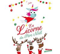 La Licorne du Père Noël - Jules - Gautier-Languereau - cartonné - Album jeunesse