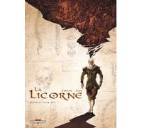 La Licorne - Intégrale Tomes 1 À 4 - Le Dernier Temple D'asclépios - Ad Naturam - Les Eaux Noires De Venise - Le Jour Du Baptême