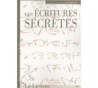 La Licorne N° 87/2009 - Les Écritures Secrètes