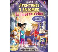La licorne volée - Aventures à énigmes - Dès 7 ans - Russell Punter - Usborne - broché - Roman cadet