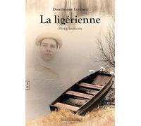 La ligérienne, pérégrinations