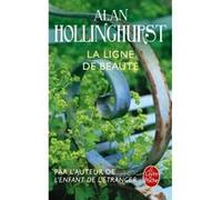 La Ligne de beauté Alan Hollinghurst (Auteur)
