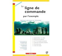 La ligne de commande par l'exemple