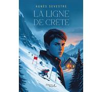 La ligne de crête - Agnès Sevestre - Baudelaire - broché - Roman