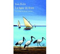 La ligne de front: Un voyage en Afrique australe