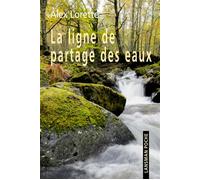 La ligne de partage des eaux - Alex Lorette - Lansman Eds - Poche - Théâtre