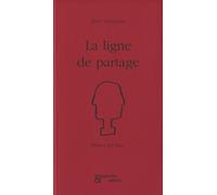 La Ligne de Partage - Eddy Devolder - Esperluète Eds - broché - Roman