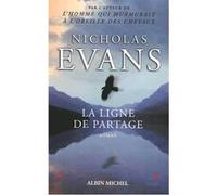 La Ligne de partage Françoise Du Sorbier (Traduction), Nicholas (Nick) Evans (Auteur)