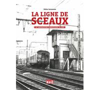 La ligne de Sceaux Le laboratoire ferroviaire du RER - Didier Janssoone - Vie Du Rail - broché - Monographie
