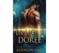 La ligne dorée