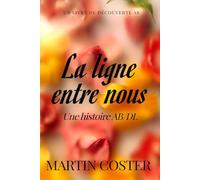 La ligne entre nous: Une histoire de bébé sissy ABDL femdom
