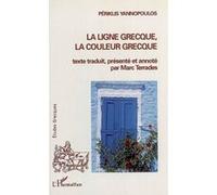Marc Terrades – La ligne grecque, la couleur grecque – Essai – Broché