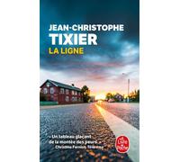 La Ligne - Jean-Christophe Tixier - Lgf - Poche - Roman