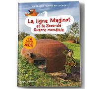 La ligne maginot et la 2de guerre mondiale - Collectif - La Petite Boite - broché - Document jeunesse