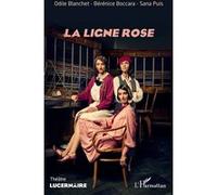 La ligne rose Odile Blanchet (Auteur), Bérénice Boccara (Auteur), Sana Puis (Auteur)
