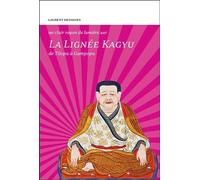 La Lignée Kagyu - De Tilopa à Gampopa - Laurent Deshayes - Claire Lumiere Eds - broché - Essai
