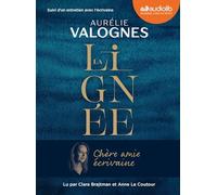 La Lignée: Livre audio 1 CD MP3 - Suivi d'un entretien avec l'écrivaine