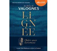 La Lignée Livre audio 1 CD MP3 - Suivi d'un entretien avec l'écrivaine - Aurélie Valognes - Audiolib - Texte lu (CD) - Textes lus CD