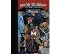 La Ligue des Gentlemen Extraordinaires : L'intégrale T01 Alan Moore (Auteur), Kevin O'Neill (Dessinateur)