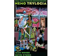La Ligue des Gentlemen Extraordinaires. Nemo. Trilogie