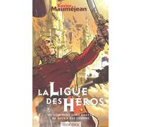 La Ligue des héros ou comment Lord Kraven ne sauva pas l'empire