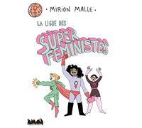 La ligue des super féministes