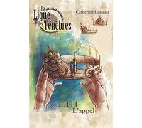 La Ligue des ténèbres - Saison 3 : L'Appel