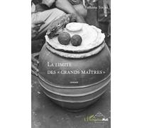 La Limite Des «Grands Maîtres»