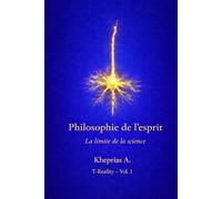 La limite ontologique du réductionnisme: Structure et limites de l’explication réductive dans la philosophie de l’esprit contemporaine