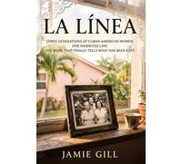 LA LÍNEA: Book Three of The Provenance Files