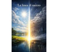 La linea di mezzo