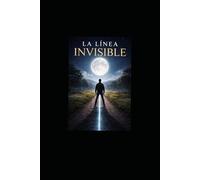 LA LINEA INVISIBLE