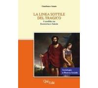 La Linea Sottile Del Tragico. Il Conflitto Tra Economia E Salute